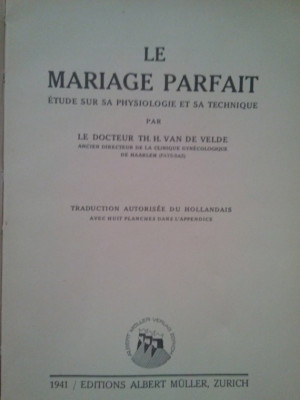 Th. H. van de Velde - Le mariage parfait (1941) foto