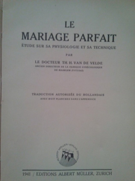 Th. H. van de Velde - Le mariage parfait (1941)