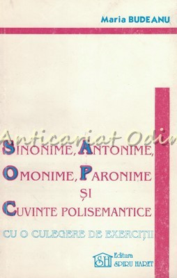 Sinonime, Antonime, Omonime, Paronime Si Cuvinte Polisemantice Cu O Culegere foto