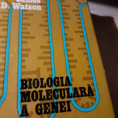 BIOLOGIA MOLECULARA A GENEI - JAMES D. WATSON, ED STIINTIFICA 1974, 551 PAG