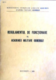 REGULAMENTUL DE FUNCȚIONARE AL ACADEMIEI MILITARE GENERALE 1965