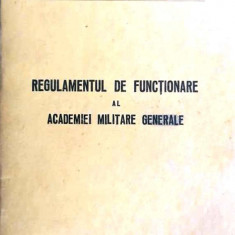 REGULAMENTUL DE FUNCȚIONARE AL ACADEMIEI MILITARE GENERALE 1965