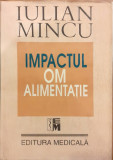 Impactul om alimentatie