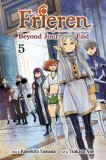 Frieren: Beyond Journey&#039;s End, Vol. 5: Volume 5