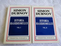 SIMON DUBNOV - ISTORIA HASIDISMULUI - 2 VOL. (HASIDISM, EVREI, IUDAISM EVREILOR)