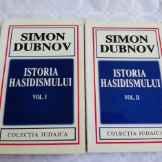 SIMON DUBNOV - ISTORIA HASIDISMULUI - 2 VOL. (HASIDISM, EVREI, IUDAISM EVREILOR)