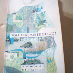 VALEA ARIESULUI ( ghid ) / colectia " Itinerare turistice ", 1965