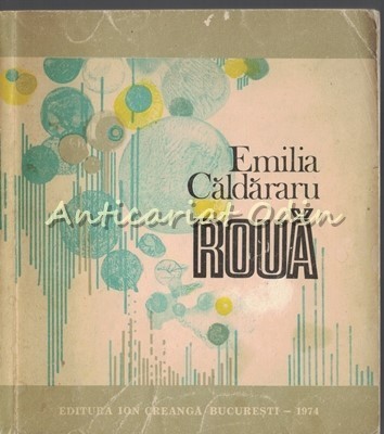 Roua - Emilia Caldararu - Ilustratii: Pop Simion foto