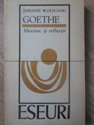 MAXIME SI REFLECTII-JOHANN WOLFGANG GOETHE foto