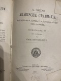 1909 Gramatica araba/ Arabische Grammatik: Paradigmen, Litteratur, &Uuml;bungsst&uuml;cke und Glossar