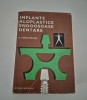 Stomatologie: Implante Aloplastice Endoosoase Dentare - Margineanu, Carte Medicina, Editie Cartonata, 400 Pagini