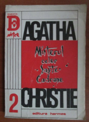 Agatha Christie - Misterul celor sapte cadrane foto