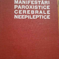 Manifestari Paroxistice Cerebrale Neepileptice - L. Popoviciu ,282592