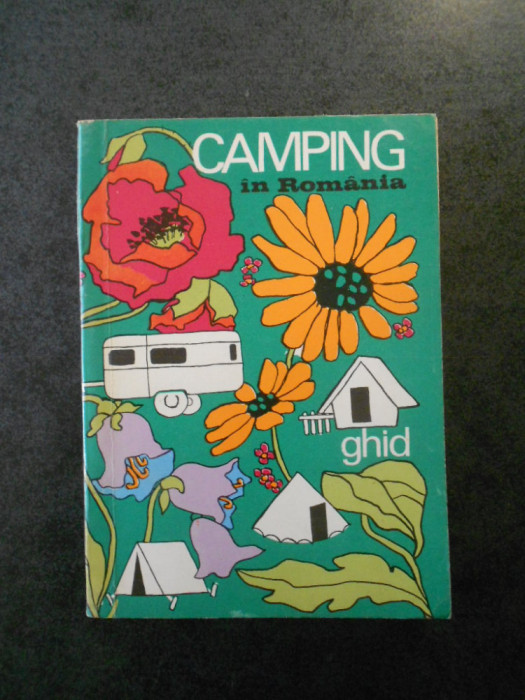 Camping in Romania (1970, contine harta)