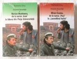 &quot;DOSARELE SECURITATII. Marian Munteanu... + Miron Cozma...&quot;, Piața Universității