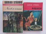 DAMIAN STANOIU - NUVELE SI ROMANE [Ediție cu prefață] + PARADA NOROCULUI+