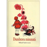 Dumbrava minunata