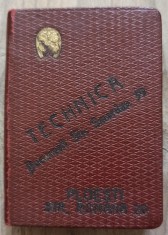 Technica, Bucuresti si Ploiesti// agenda de buzunar editata de Socec 1927