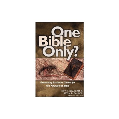 One Bible Only?: Examining the Claims for the King James Bible foto
