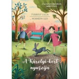 A K&aacute;rolyi-kert nyuszija - Turbuly Lilla