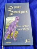 O lume disparuta - Sir Arthur Conan Doyle