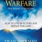 Spiritual Warfare for Every Christian: How to Live in Victory and Retake the Land