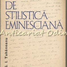 Studii De Stilistica Eminesciana - G. I. Tohaneanu