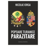 Popoare turanice parazitare | Nicolae Iorga