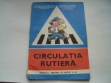 Circulatia rutiera. Manual pentru clasele I-IV