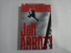 ADRENALINA - JEFF ABBOTT