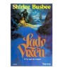 Shirlee Busbee - Lady Vixen - Tome II - La nuit de l&#039;amour - roman -