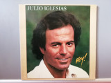 Julio Iglesias &ndash; Hey ! (1980/CBS/Holland) - Vinil/Vinyl/ca Nou (NM+), Pop, Columbia