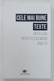 CELE MAI BUNE TEXTE , ANTOLOGIA REVISTEI ' ZUGZWANG ' ANUL IV , 2025