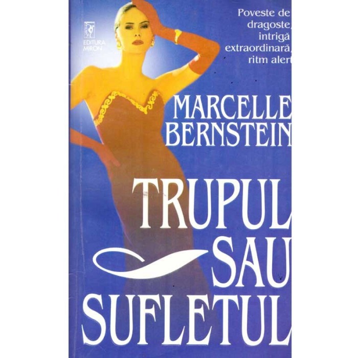 Marcelle Bernstein - Trupul sau sufletul - 135799