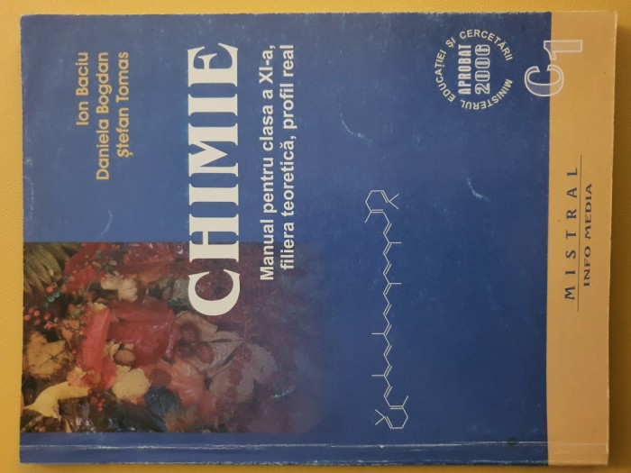 Chimie &ndash; manual pentru clasa a XI-a (Ion Baciu, Daniela Bogdan, Stefan Tomas)