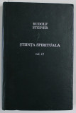 STIINTA SPIRITUALA , VOL. 13 , EDITIA A 3 A de RUDOLF STEINER 1994