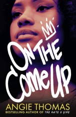 On the Come Up | Angie Thomas