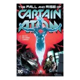 The fall and rise of Captain Atom