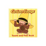 Curious George the Movie: Touch and Feel Book