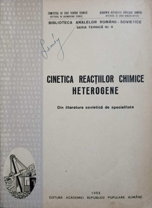 CINETICA REACTIILOR CHIMICE HETEROGENE-V.I. LEVIN, S.Z. ROGHINSCHI SI COLAB.