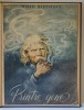 PRINTRE GENE de MIHAIL SADOVEANU , 1955 *EXEMPLAR RELEGAT