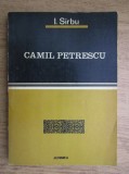 I. Sirbu - Camil Petrescu