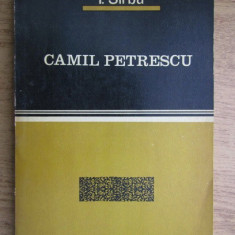 I. Sirbu - Camil Petrescu