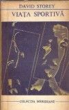 Cumpara ieftin Viata sportiva - David Storey