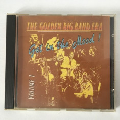 * CD muzica: The Golden Big Band Era Vol. 1 (Get In The Mood !)