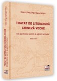 Cumpara ieftin Tratat de literatură chineză veche - Paperback brosat - Pro Universitaria
