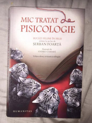 Mic tratat de pisicologie / Serban Foarta foto