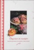 Degustare de Trandafiri - Halmos Monika, Carte de Bucate, Editura Sweet Garden, 1999, Coperta Cartonata