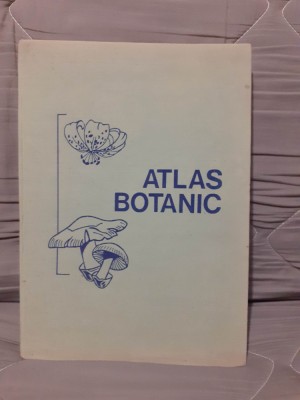 ATLAS BOTANIC-LUCIA POPOVICI/CONSTANTA MORUZI/ION TOMA EDITIE CARTONATA foto