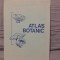 ATLAS BOTANIC-LUCIA POPOVICI/CONSTANTA MORUZI/ION TOMA EDITIE CARTONATA